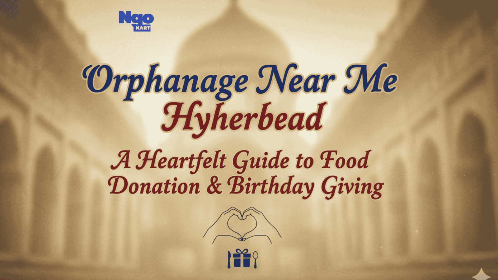 Orphanage Near Me Hyderabad